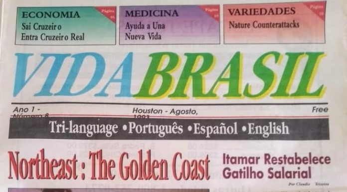 Crônica – O jornal Vida Brasil Texas nasceu, eu vi, testemunhei! Fui participante dos seus primeiros passos!