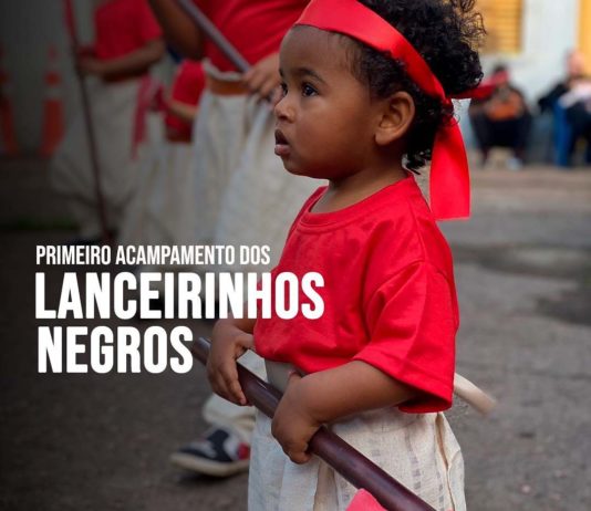 CRÔNICA – ACAMPAMENTO DOS LANCEIRINHOS NEGROS.