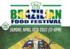 Spectacular! Brazilian Food & Music Festival – 7th – 10 April 2022.