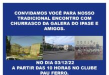 É TRADIÇÃO – CONVIDAMOS VOCÊ PARA NOSSO TRADICIONAL ENCONTRO COM CHURRASCO DA GALERA DO “IPASE” – CONJUNTO HABITACIONAL – EM JACAREPAGUÁ .
