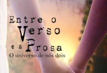 Nós dois: Entre o verso e a prosa!