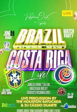 HOJE, JOGÃO DA COPA AMERICA – BRAZIL X COSTA RICA – LOCAL (BAR – 5306 WASHINGTON AVE) HOUSTON TEXAS.