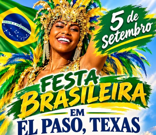 A CIDADE DE EL PASO, TEXAS, VAI VIBRAR COM A FORÇA, E A ALEGRIA DO BRASIL!